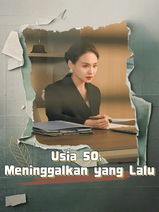 Usia 50, Meninggalkan yang Lalu